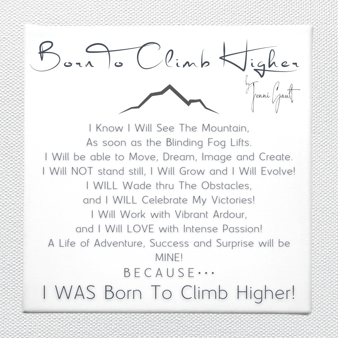 Born To Climb Higher